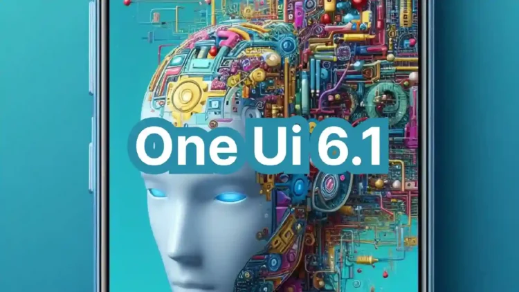 One UI 6.1 Inceleme